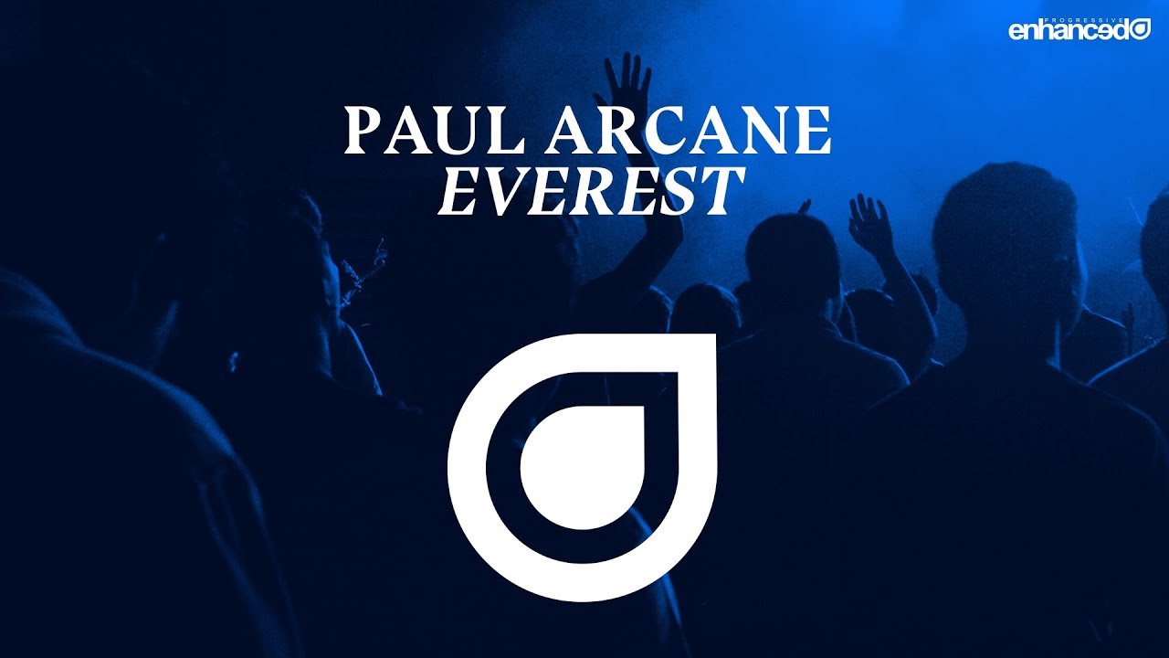 Paul Arcane - Everest [OUT NOW]