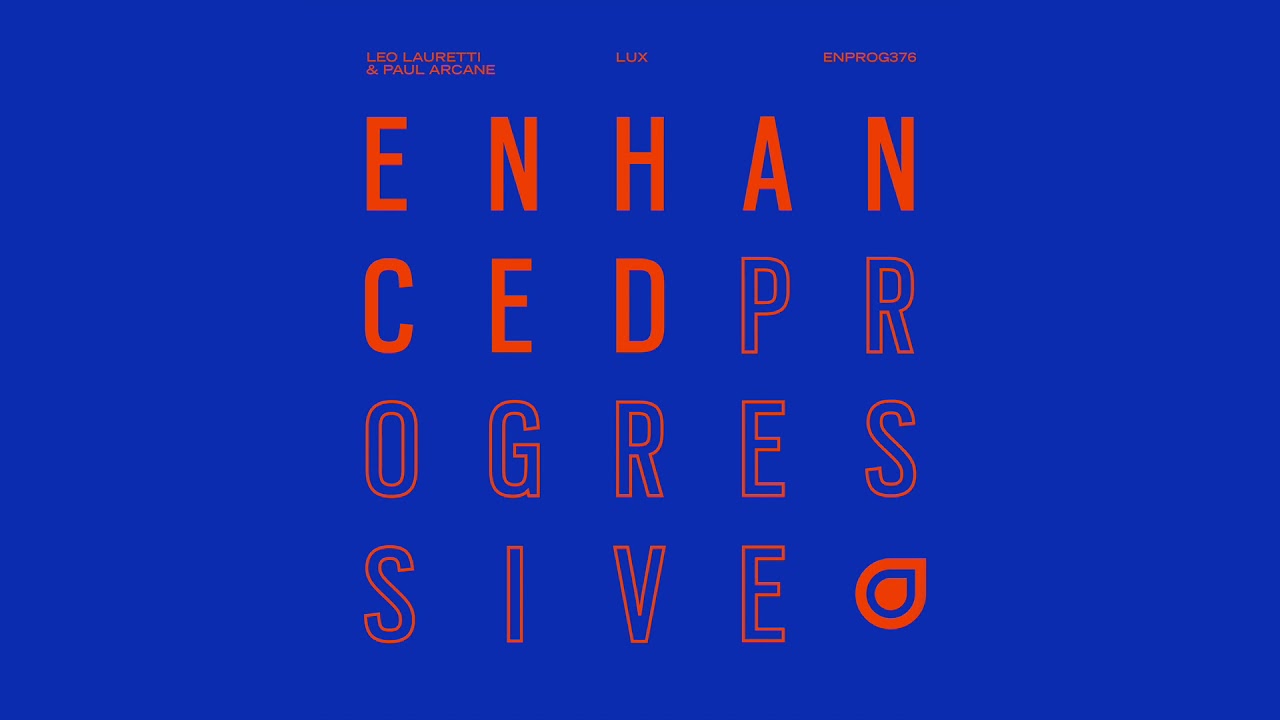 Leo Lauretti & Paul Arcane - LUX [OUT NOW]