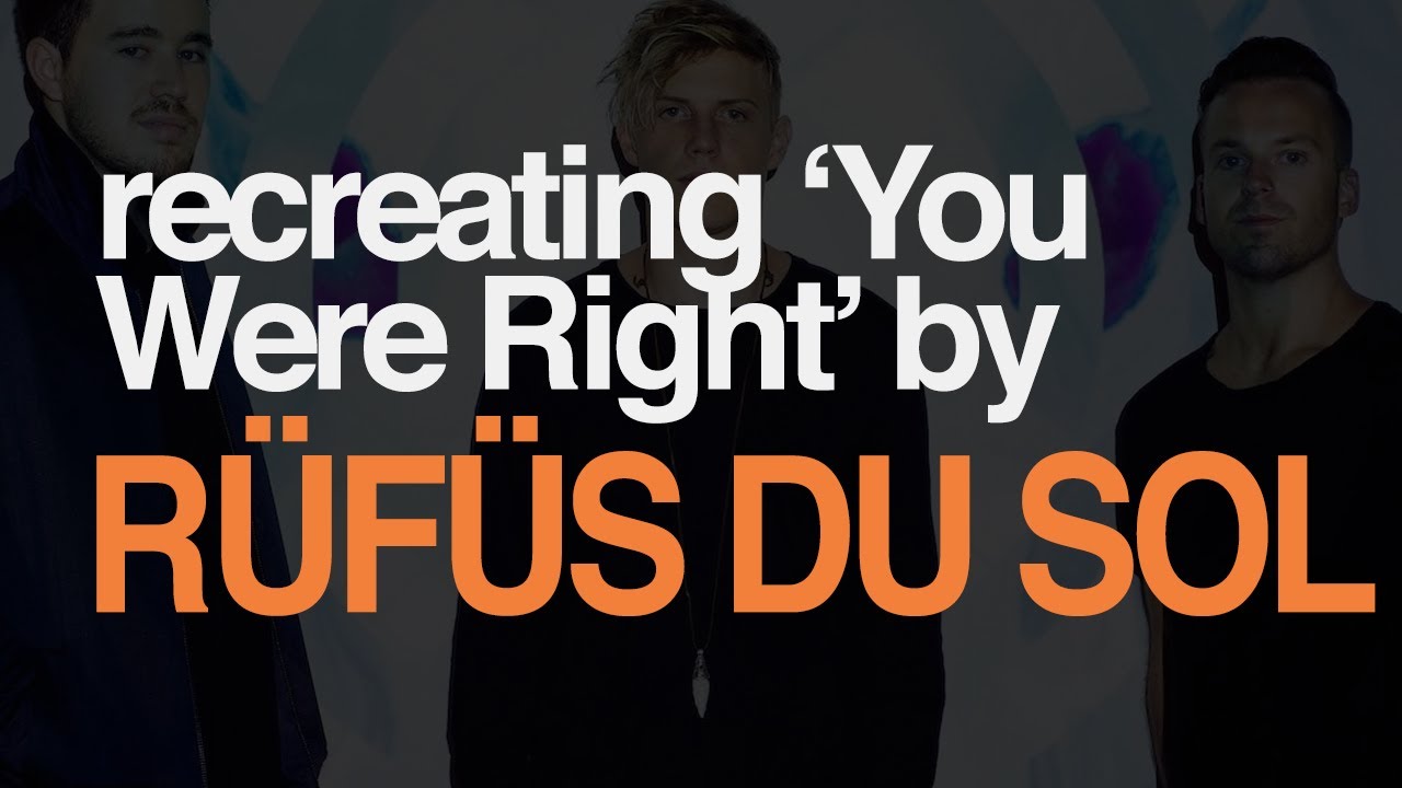 Serum Tutorial - RÜFÜS DU SOL's PLUCK from 'YOU WERE RIGHT' (+ preset)
