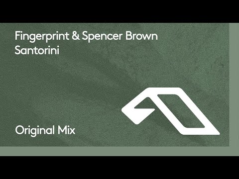 Fingerprint & Spencer Brown - Santorini