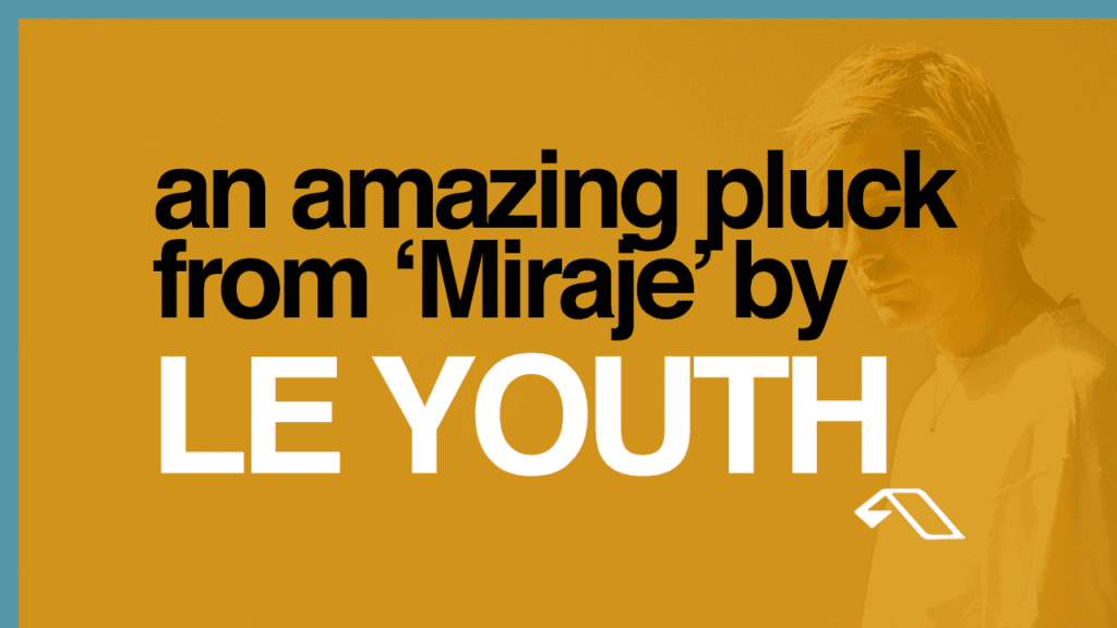 Pluck Miraje Le Youth