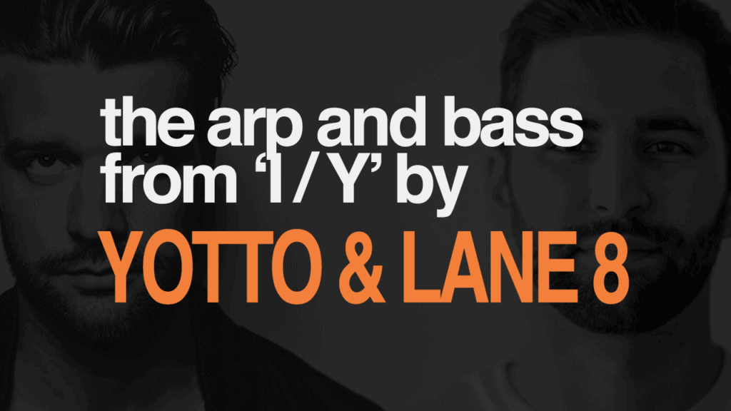 Yotto Lane 8 I_Y Bass And Arp